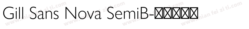 Gill Sans Nova SemiB字体转换